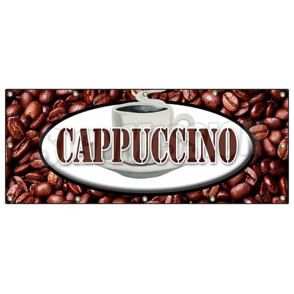 CAPPUCCINOBANNER SIGN italian espresso milk hot foam coffee cream